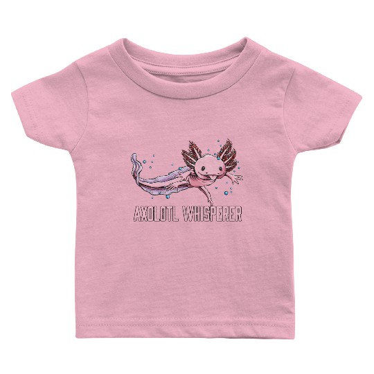 Axolotl Whisperer Salamander Animal Lover Amphibia Baby T Shirts