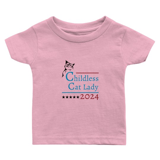 "Childless Cat Lady" Kamala Harris 2024 Baby T Shirts