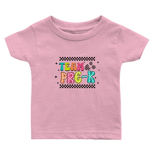 Pre-K Team - Preschool Teacher Baby T Shirts