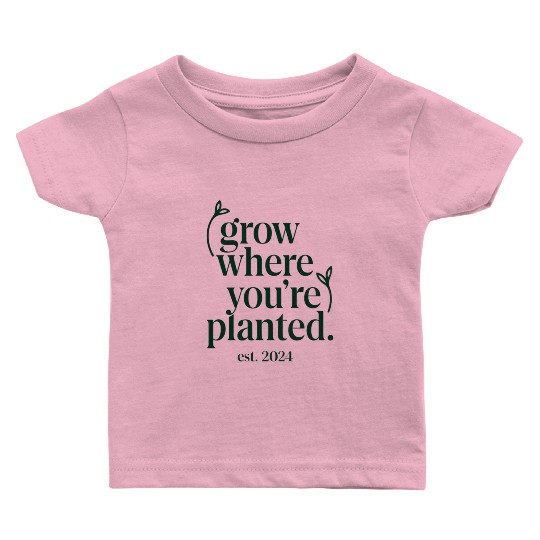 Typography Garden Pun Vegan Inspiration Gift Idea Baby T Shirts