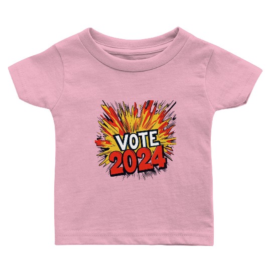 Vote 2024 Election Baby T Shirts 0011