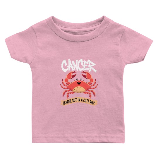 Crabby, But in a Cute Way Cancer Zodiac Sign Baby T Shirts