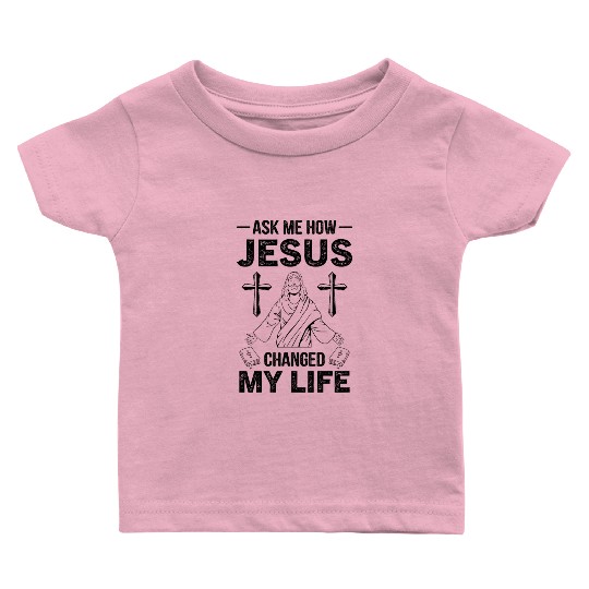 Bible Christ Christian Faith Religious Church Baby T Shirts