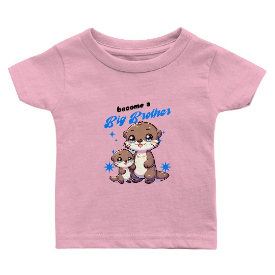 Soon I'll Be A Big Brother, Sweet Otter Brother Baby T Shirts