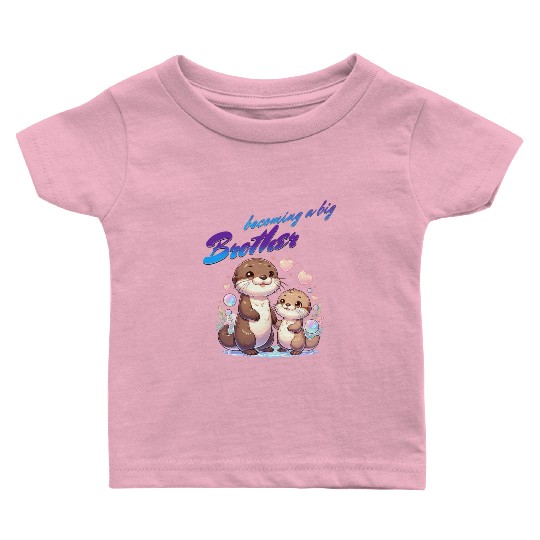 Soon I'll Be A Big Brother, Sweet Otter Brother Baby T Shirts
