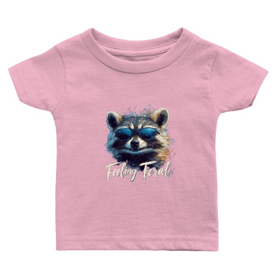 Feeling Feral Raccoon Baby T Shirts