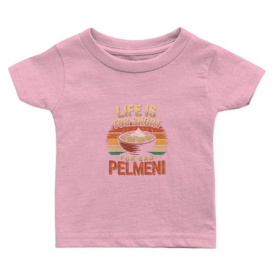 Pelmeni Dumpling Russian Comfort Food Baby T Shirts