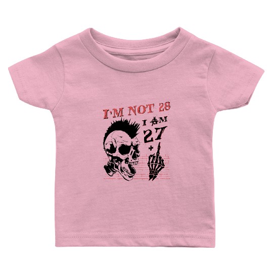 I Am 27 Plus Middle Finger - 28th Birthday Baby T Shirts