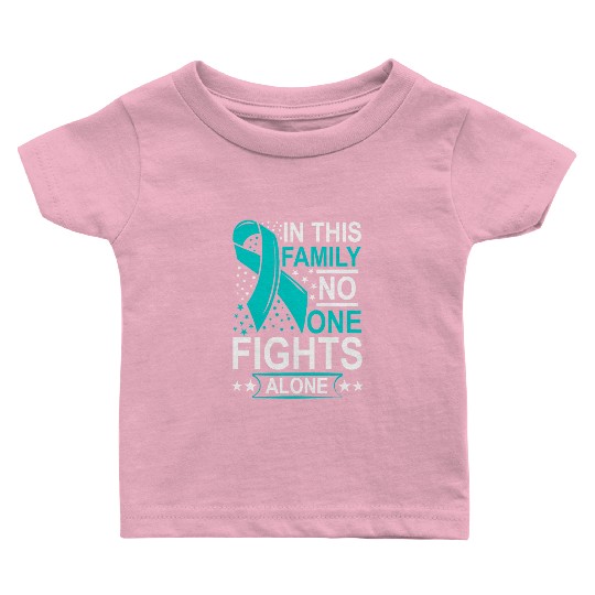 Wellness Collection - Family, No-one Fights Alone Baby T Shirts