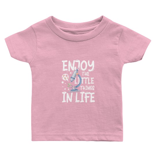 Enjoy the little things in life biology BIOLOGY 14 Baby T Shirts