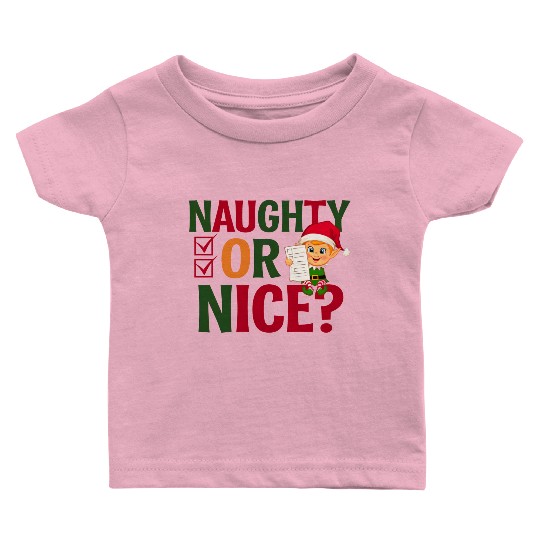Naughty or Nice Elf Checklist Christmas Fun Baby T Shirts