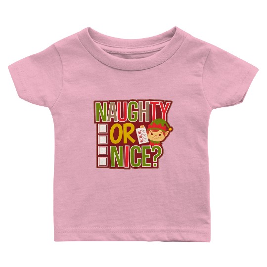 Playful Elf Naughty or Nice Holiday Fun Baby T Shirts