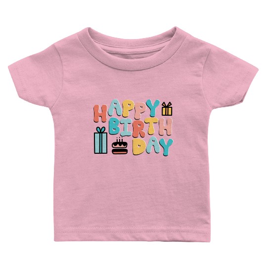 Happy Birthday Typography Art with Cake & Gifts Baby T Shirts