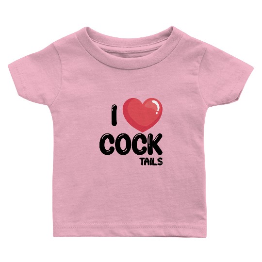 Funny I Love Cocktails 1 Baby T Shirts