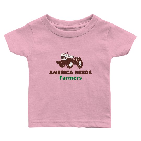 America Needs Farmers Baby T Shirts