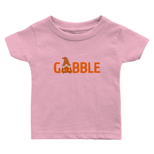 GOBBLE TURKEY PODIATRIST FUNNY THANKSGIVING Baby T Shirts