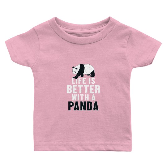 Life is Better with a Panda Panda Bear Friend Baby T Shirts