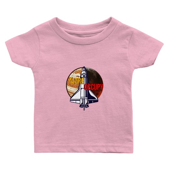 Mars Occupy -Rocket & Planet Space Design Baby T Shirts