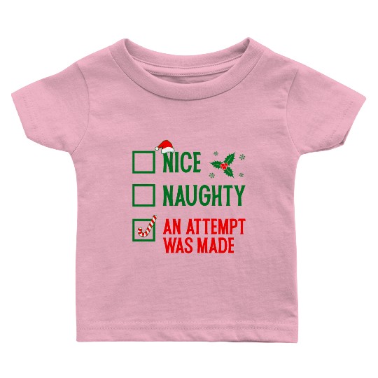 Nice Naughty Checklist - Funny Christmas Baby T Shirts