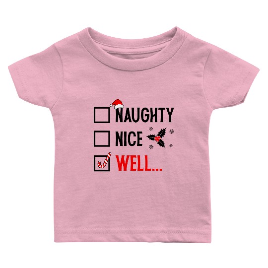 Naughty or Nice Funny Christmas Baby T Shirts