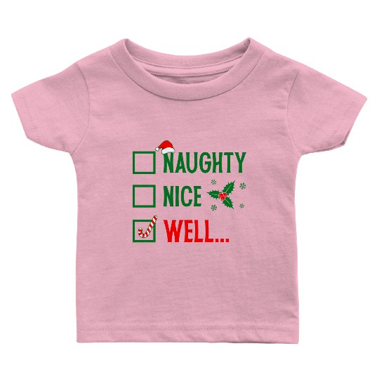 Naughty or Nice Funny Christmas Baby T Shirts
