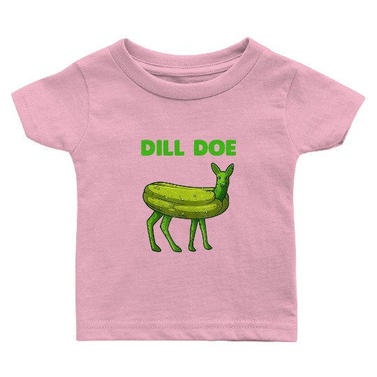 Dill Pickle Funny Graphic Baby T Shirts