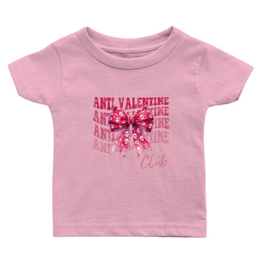 Anti Valentine Club Baby T Shirts