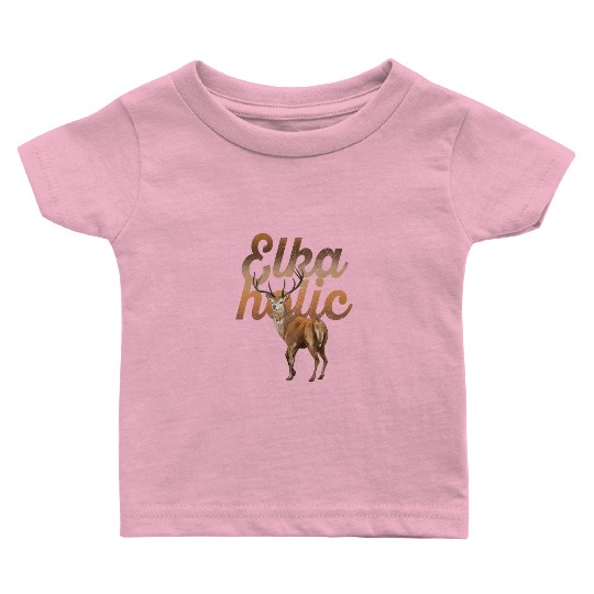 Elk Hunting Elkaholic Hunters Baby T Shirts