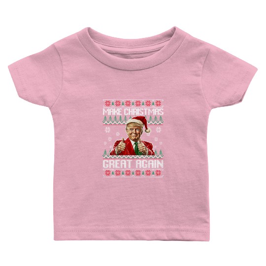 Make Christmas Great Again Xmas Funny Trump Baby T Shirts