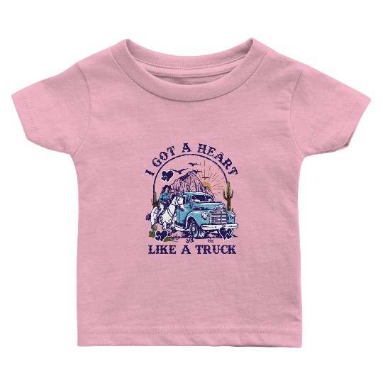 I Got A Heart Like A Truck Baby T Shirts