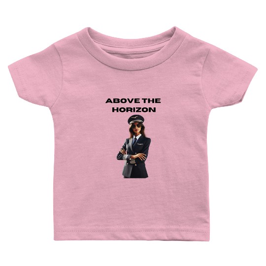Above The Horizon - Baby T Shirts for Pilots