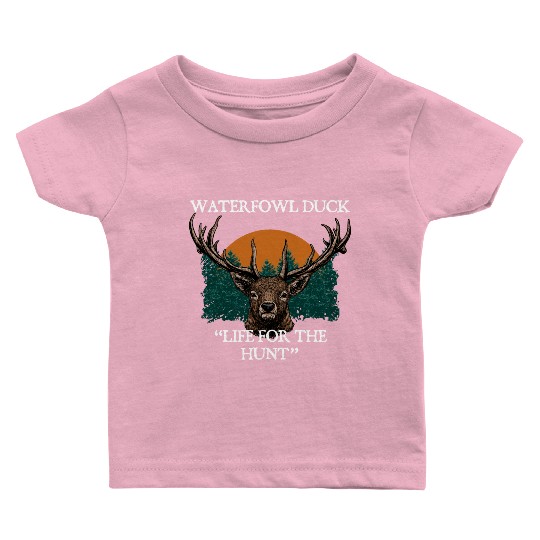 Waterfowl Duck Live for Hunt Cast Around Hunting Baby T Shirts