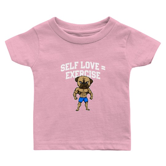 Self Love Exercise Workout Motivational Quote Gym Baby T Shirts