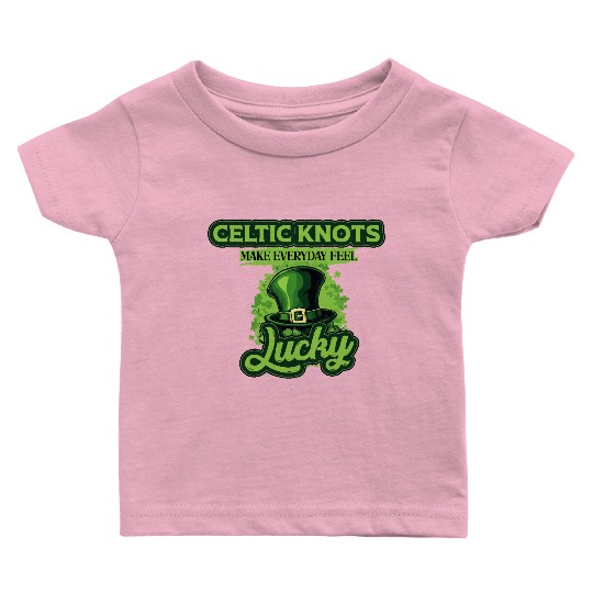 Celtic Knots Make Everyday Feel Lucky St Patricks Baby T Shirts