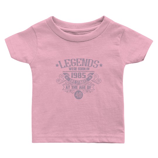 Legends born in 1985 vintage 40th birthday Baby T Shirts
