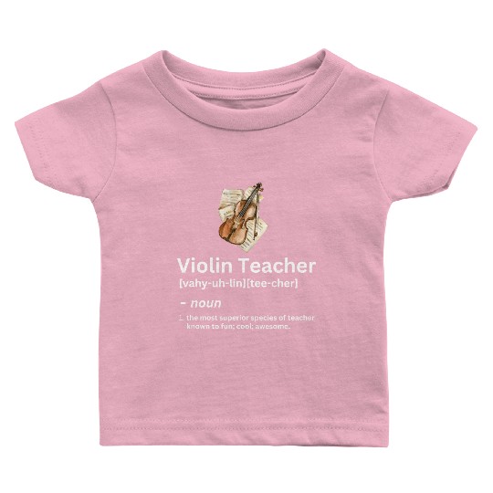 violin teacher funny noun definition Baby T Shirts