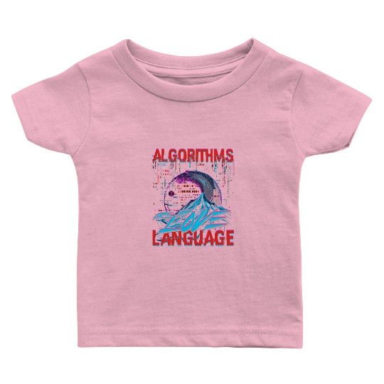 Computer Linguist Algorithms Are My Love Language Baby T Shirts