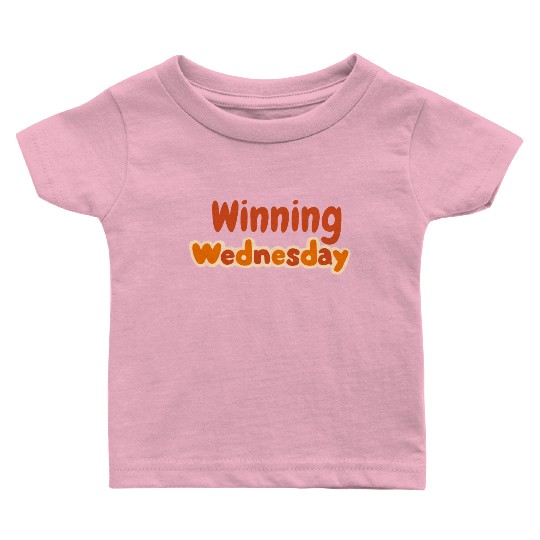 Winning Wednesday Mood Baby T Shirts