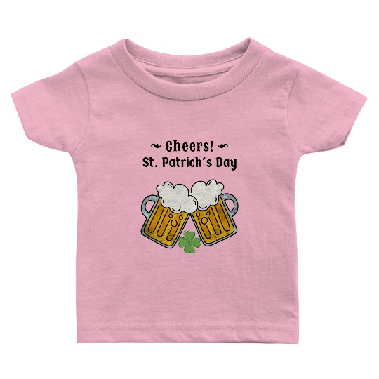 CHEERS SAINT PATRIC DAY Baby T Shirts