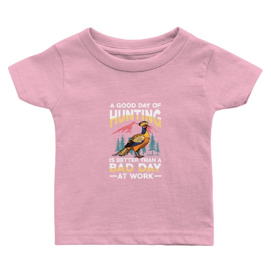 Pheasant Hunting for Hunters Baby T Shirts