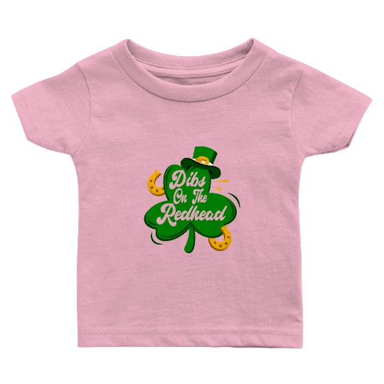 Dibs On The Redhead Funny St Patricks Day Drinking Baby T Shirts