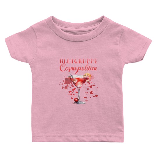 Cocktail Bartender Blutgruppe Cosmopolitan Baby T Shirts