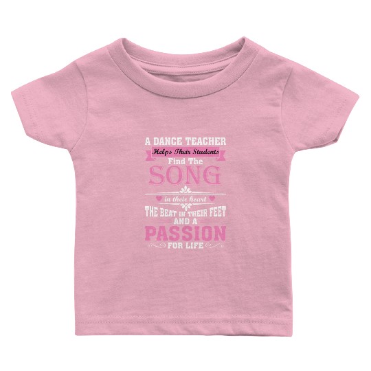 A Dance Teacher Helps Their Students Find The Song Baby T Shirts