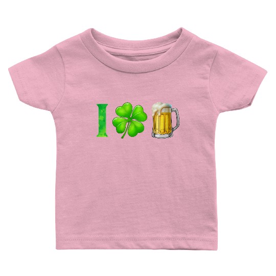 I Shamrock Beer Funny St Patrick's Day I Love Beer Baby T Shirts