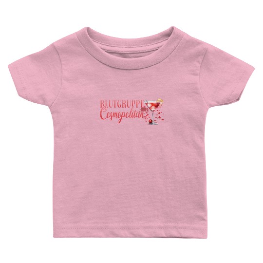 Cocktail Bartender Blutgruppe Cosmopolitan Baby T Shirts