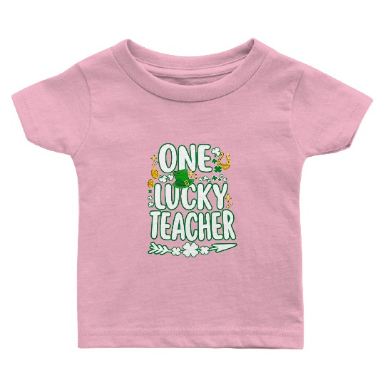 Shamrock One Lucky Teacher St Patrick s Day School Baby T Shirts