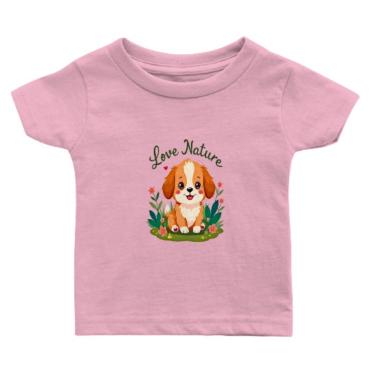Baby T Shirts, Love Nature | Cute Dog Love for the Earth
