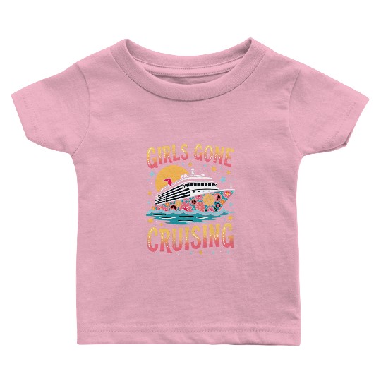 Friends Cruise Squad Besties Girls Gone Cruising Baby T Shirts
