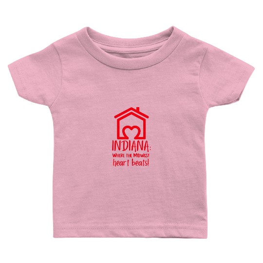 Indiana Where The Midwest Heart Beats! Baby T Shirts