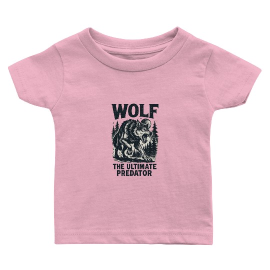 Wolf - The Ultimate Predator Baby T Shirts
